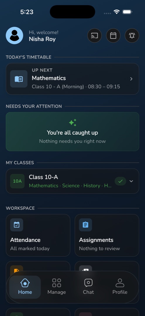 Teacher Home — Today's Timetable hero card, Needs your attention, and the Workspace grid
