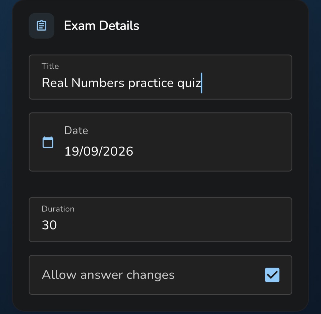 The "Exam Details" card with Title, Date, Duration and "Allow answer changes"